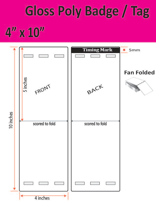 4" x 10" Gloss Poly Tag - 1,000 per Case - Folds to 4" x 5" -  500 per stack - 1,000 per carton - 3 Mirrored Holes - 1 Timing Mark - Perfed.