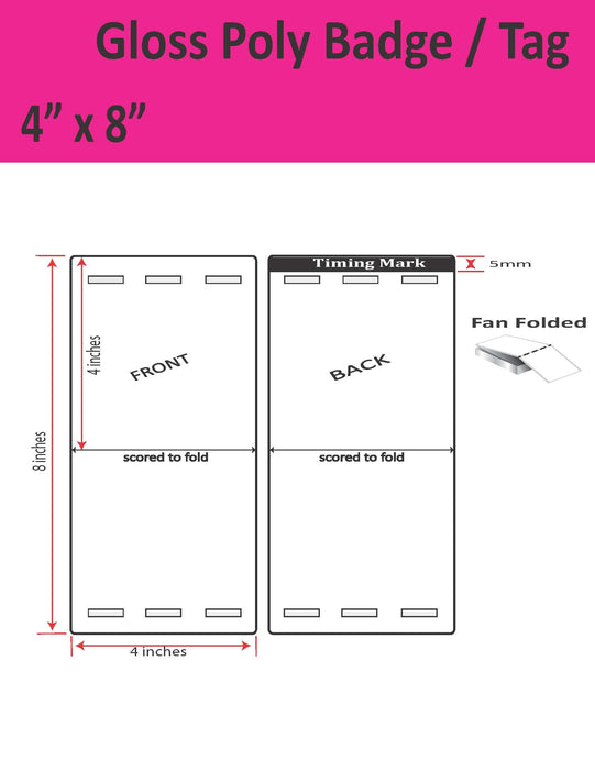 4" x 8" Gloss Poly Inkjet Tag - Fold to 4" x 4" - 500 per stack - 1,000 per carton - 3 Mirrored Holes - 1 Timing Mark.
