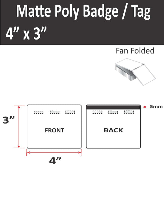 4" x 3" Matte Poly Inkjet Tag - 2000 per stack - 4000 per carton - 3 Holes - 1 Timing Mark.