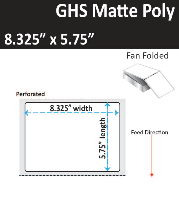 8.325" x 5.75" Matte Poly Inkjet Label - GHS / BS5609 Certified - 2,00 per Case - 1 Stack - Fan Folded every 2 labels with No Pin Feed - Perfed